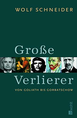 Cover zum Buch Große Verlierer: Von Goliath bis Gorb...