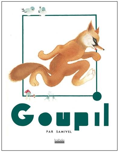 couverture de : Goupil