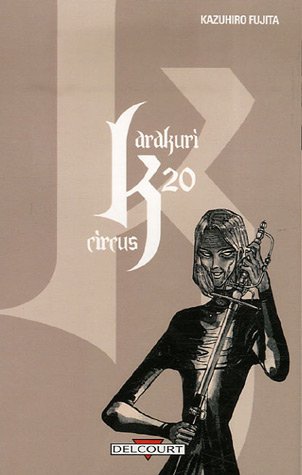 Karakuri Circus — Tome 20