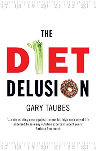 The Diet Delusion