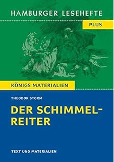 Der Schimmelreiter Hamburger Leseheft Plus Konigs Materialien Hamburger Lesehefte Plus Konigs Materialien Amazon De Storm Theodor Bucher