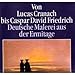 Produktbild Von Lucas Cranach bis Caspar David Friedrich. Meisterwerke deutscher Malerei aus der Eremitage, Sankt Petersburg. Katalog zur Ausstellung in der Schirn Kunsthalle, Frankfurt