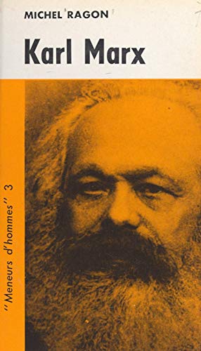 Karl Marx par [Ragon, Michel]