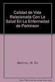 Image de Calidad de Vida Relacionada Con La Salud En La Enfermedad de Parkinson