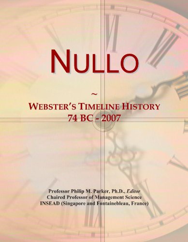Nullo: Webster's Timeline History, 74 BC - 2007
