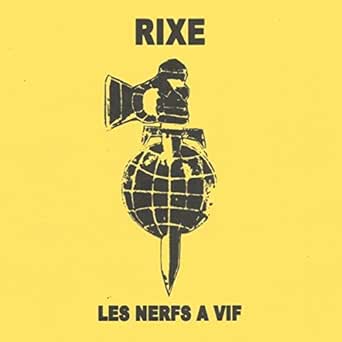 Les Nerfs A Vif Rixe Amazon De Mp3 Downloads