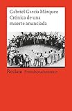 Crónica de una muerte anunciada: Spanischer Text mit deutschen Worterklärungen. B2 (GER) (Reclams Universal-Bibliothek) by 