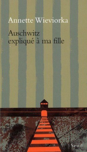 <a href="/node/64485">Auschwitz expliqué à ma fille</a>