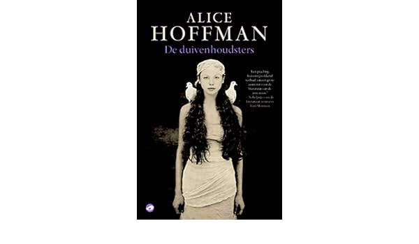 De duivenhoudsters alice hoffman De duivenhoudsters alice hoffman