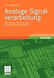 Image de Analoge Signalverarbeitung: Systemtheorie, Elektronik, Filter, Oszillatoren, Simulationstechnik (Ger