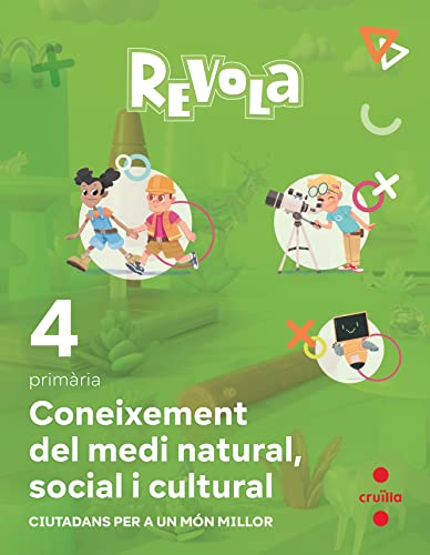 Coneixement del Medi Natural, Social i Cultural 4 Primària Revola Cruilla