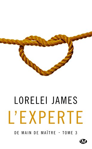 L'Experte: De main de maître, T3 L'Experte: De main de maître, T3