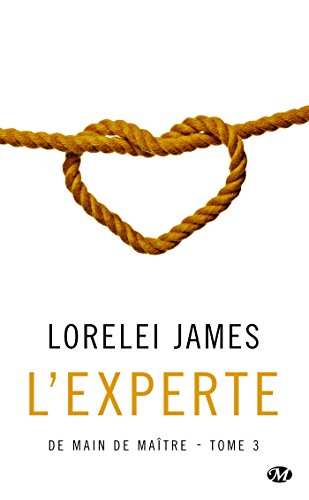 L'Experte: De main de maître, T3 par [James, Lorelei]