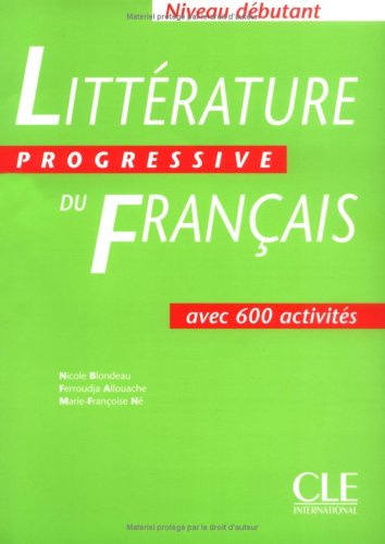 couverture de : Littérature progressive du français - Niveau débutant