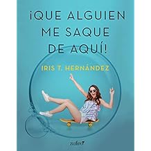 Que alguien me saque de aquÃ­ (volumen independiente)