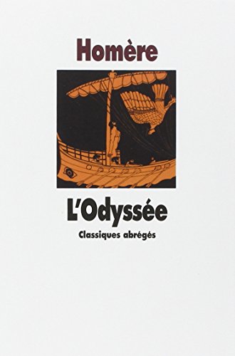 Odyssee (Text abrege) (Les Classiques abrégés de l'Ecole des loisirs)