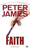 Peter James, Tome  : Faith