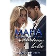 Russian Mafia KILLERS: Verbotene Liebe (DAS RUSSISCHE SYNDIKAT - Dark Romance, Band 4)