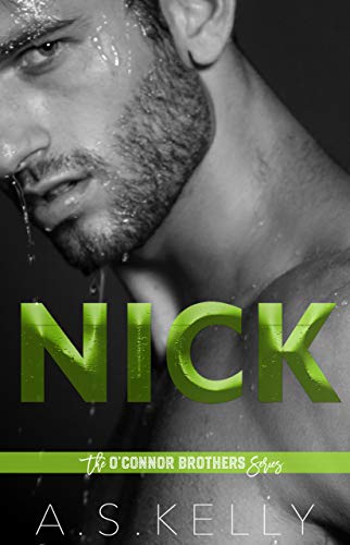 Nick: Italian Edition (O'Connor Brothers Vol. 3) di [Kelly, A. S.]