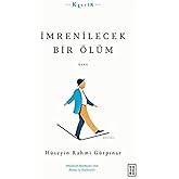 İmrenilecek Bir &Ouml;l&uuml;m