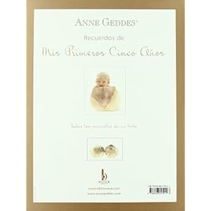RECUERDOS DE MIS PRIMEROS CINCO AÑOS: EDICION 2011 (INCLUYE MEDIDOR) (ANNE GEDDES)