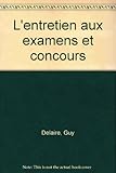 L'entretien aux examens et concours