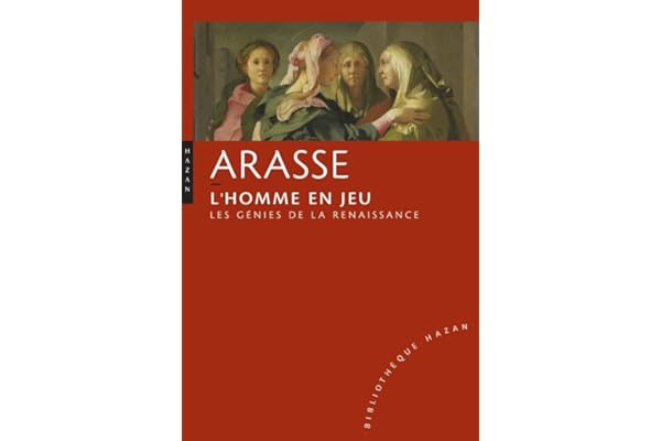 L'Homme en jeu. Les génies de la Renaissance