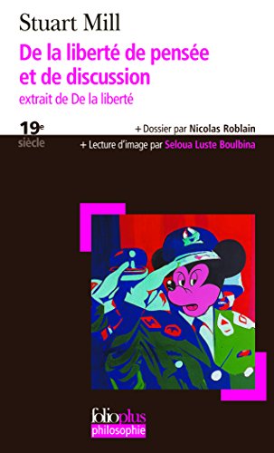 Télécharger De la liberté de pensée et de discussion livre En ligne