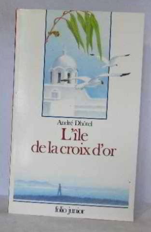 L' île de la Croix d'or