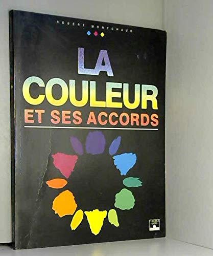Télécharger La couleur et ses accords livre En ligne