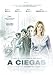 A Ciegas [Blu-ray]