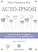 Produktbild Auto-ipnosi. Anatomia della guarigione. Co-creazione di un cambiamento. Con 2 CD Audio