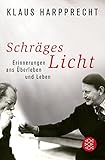 Image de Schräges Licht: Erinnerungen ans Überleben und Leben