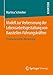 Produktbild Modell zur Verbesserung der Lebensarbeitsgestaltung von Baustellen-Führungskräften: Praxisrelevante Werkzeuge