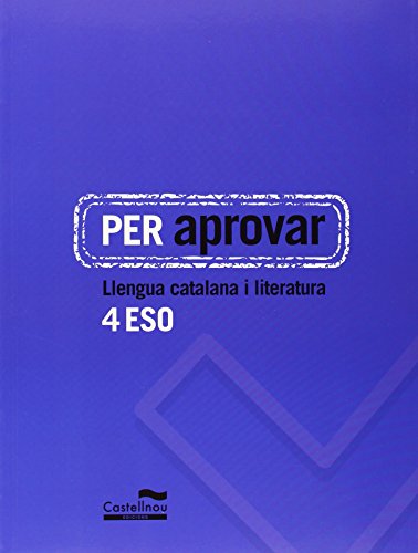 Per aprovar llengua catalana i literatura 4t eso