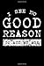 Produktbild I See No Good Reason To Act My Age: Grandparents Anti Aging Notebook to Write in, 6x9, Lined, 120 Pages Journal