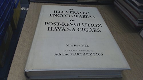 Preisvergleich Produktbild An Illustrated Encyclopaedia of Post-revolution Havana Cigars