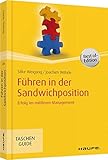 Führen in der Sandwichposition: Erfolg im mittleren Management (Haufe TaschenGuide) by Silke Weigang, Joachim Wöhrle
