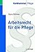 Arbeitsrecht fÃ¼r die Pflege by Hans BÃ¶hme (1998-07-15) by 