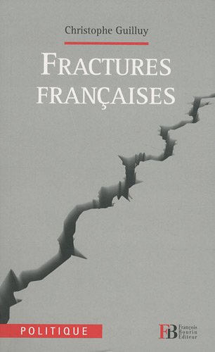 Fractures françaises Fractures françaises