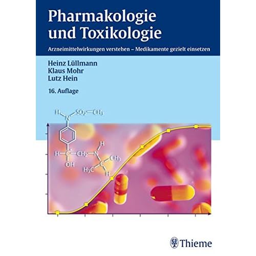 [PDF] Pharmakologie und Toxikologie: Arzneimittelwirkungen verstehen - Medikamente gezielt einsetzen KOSTENLOS DOWNLOAD