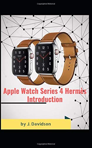 Preisvergleich Produktbild Apple Watch Series 4 Hermès: Introduction