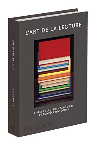Download L'art de la lecture : Livres et lecteurs dans l'art, de Pompéi à nos jours Download L'art de la lecture : Livres et lecteurs dans l'art, de Pompéi à nos jours