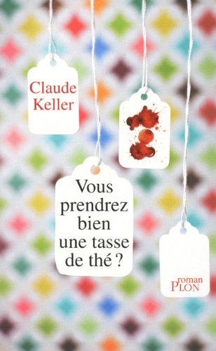 couverture de : Vous prendrez bien une tasse de th&eacute; ?