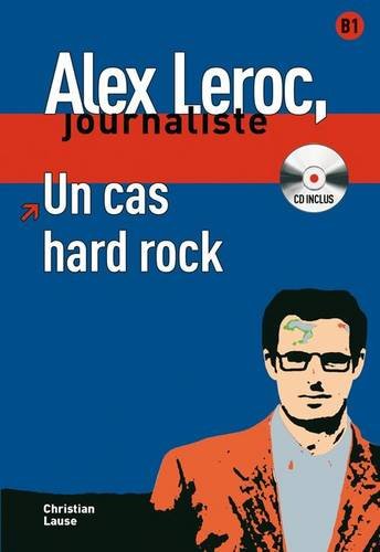 Download Alex Leroc, journaliste, Tome 4 : Un cas hard Rock (1Cédérom) Download Alex Leroc, journaliste, Tome 4 : Un cas hard Rock (1Cédérom)