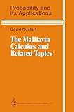 The Malliavin Calculus and Related Topics The Malliavin Calculus and Related Topics