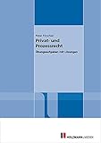 Image de Privat- und Prozessrecht: Übungsaufgaben mit Lösungen