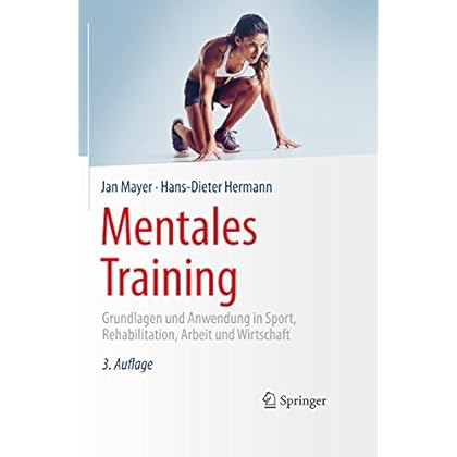 [PDF] Mentales Training: Grundlagen und Anwendung in Sport - Rehabilitation - Arbeit und Wirtschaft KOSTENLOS DOWNLOAD