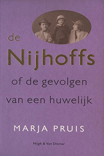 Ebook De Nijhoffs of De gevolgen van een huwelijk