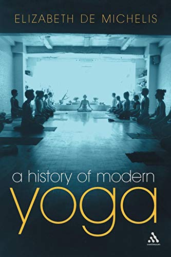 A History of Modern Yoga: Patanjali and Western Esotericism